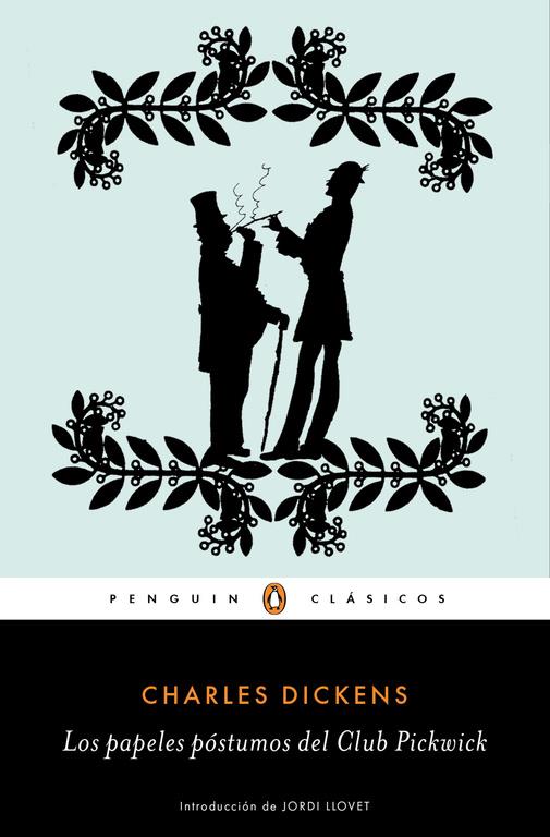 Los papeles póstumos del club Pickwick | 9788491052012 | DICKENS, CHARLES