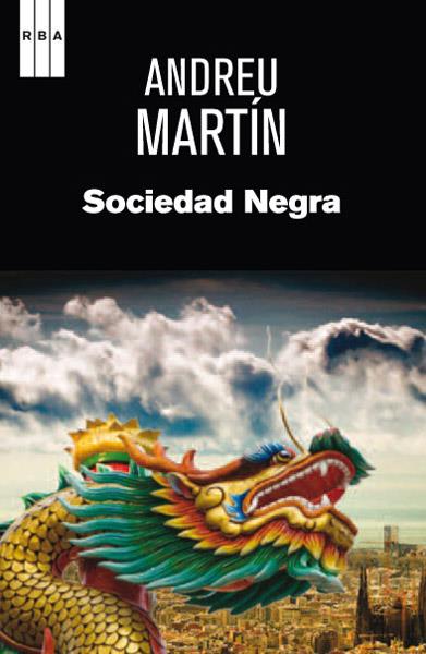 Sociedad negra | 9788490063873 | Martín, Andreu