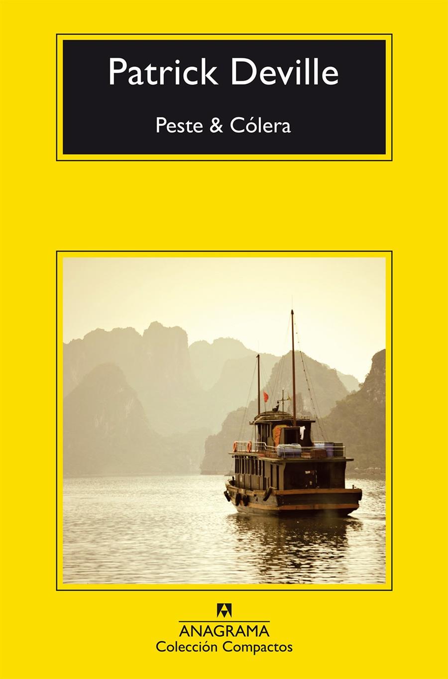 Peste & Cólera | 9788433978028 | Patrick Deville