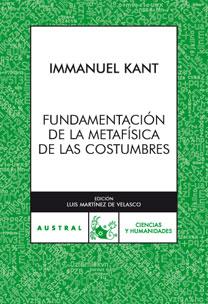 Fundamentación de la metafísica de las costumbres | 9788467028164 | Immanuel Kant