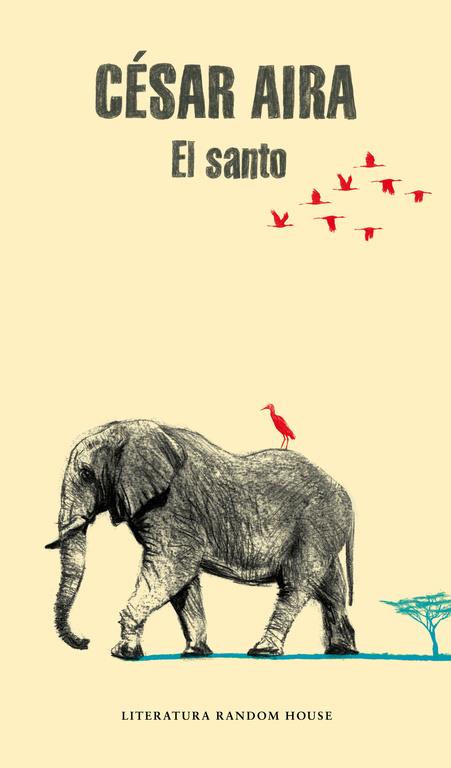 El santo | 9788439730385 | AIRA,CÉSAR