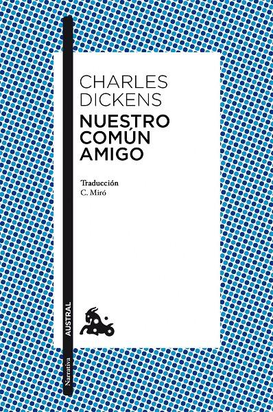 Nuestro común amigo | 9788467031942 | Dickens, Charles 