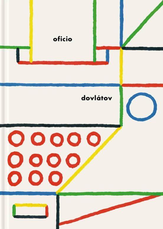 Oficio | 9788416167746 | Dovlátov, Serguéi