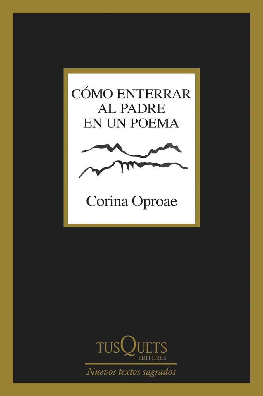 Cómo enterrar al padre en un poema | 9788411076579 | Oproae, Corina