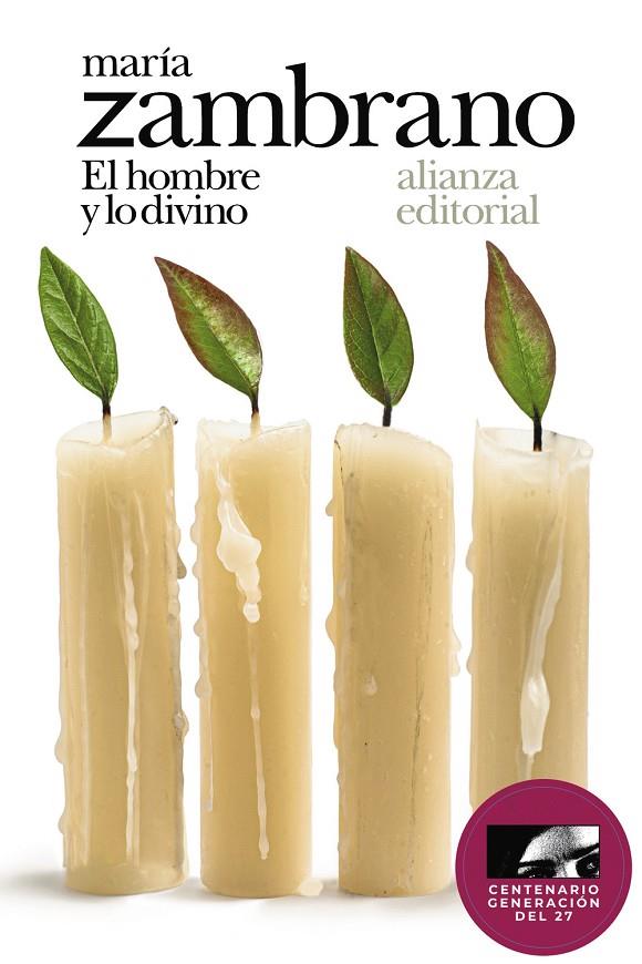 El hombre y lo divino | 9788491817611 | Zambrano, María