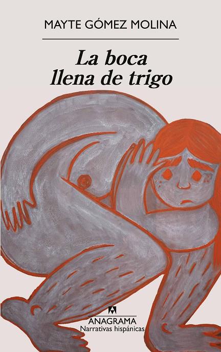 La boca llena de trigo | 9788433949172 | Gómez Molina, Mayte