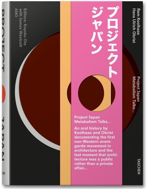 Project Japan. Metabolism Talks? | 9783836525084 | Koolhaas, Rem/Obrist, Hans Ulrich