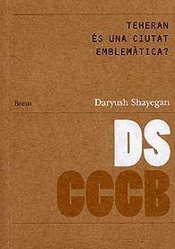 Teheran és una ciutat emblemàtica | 9788461111787 | Shayegan, Daryush