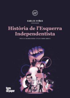 Història de l'esquerra independentista | 9788416855834 | Viñas, Carles