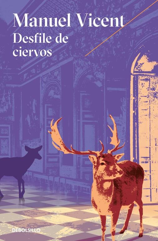 Desfile de ciervos | 9788466332859 | VICENT, MANUEL