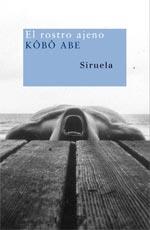 El rostro ajeno | 9788498411010 | Abe, Kôbô