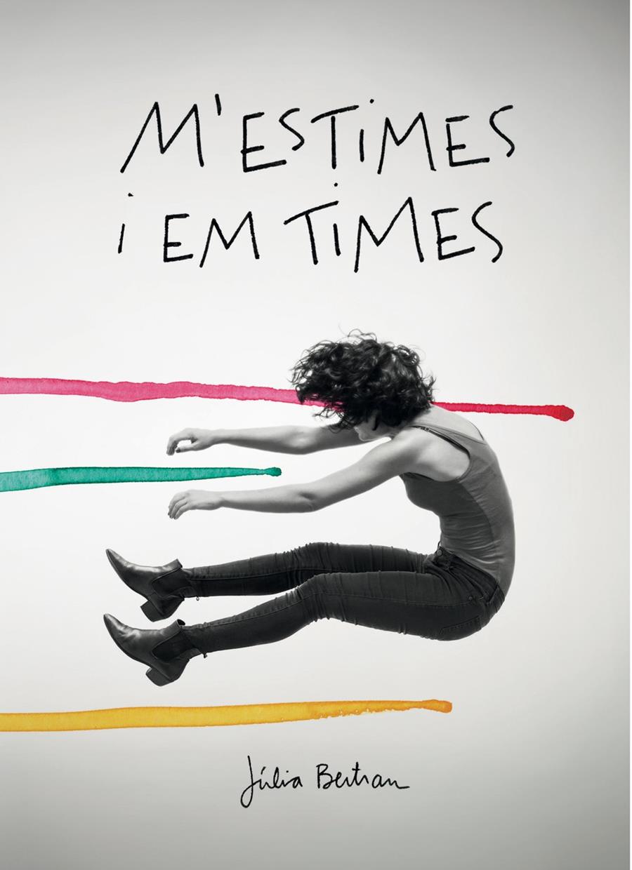 M'estimes i em times | 9788416670154 | Bertran Lafuente, Júlia