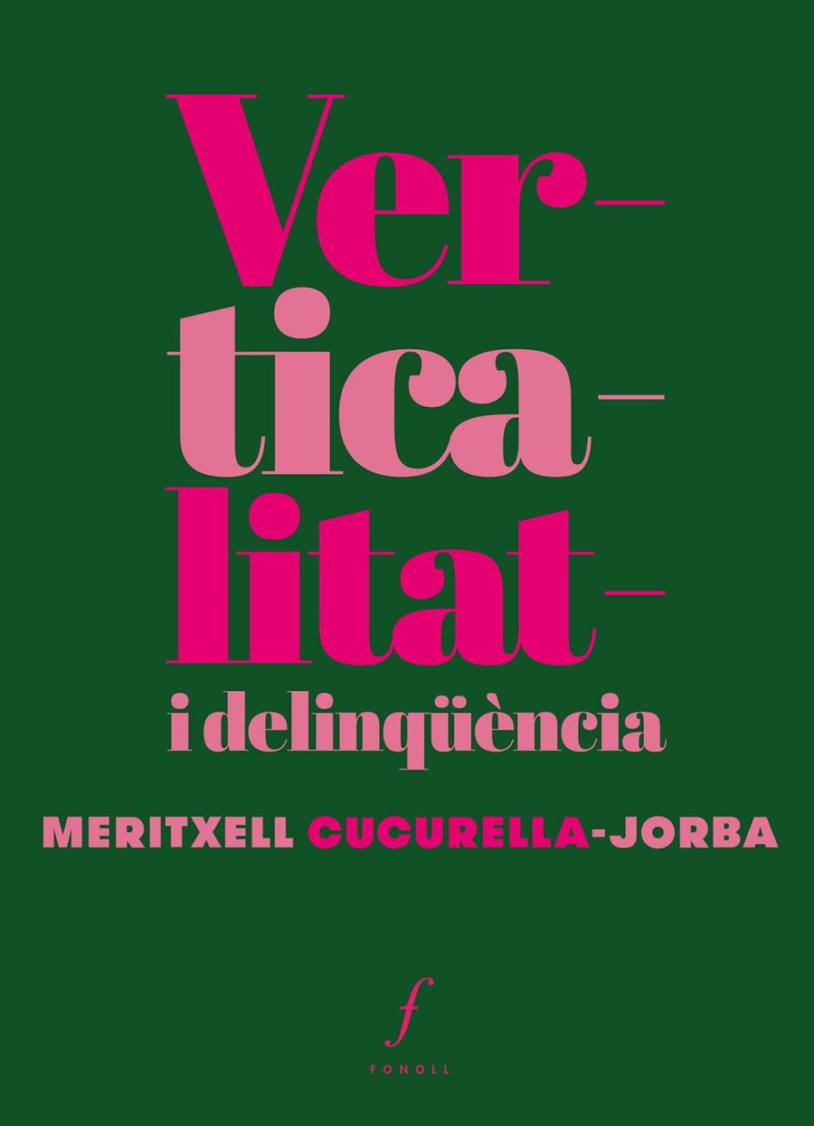 Verticalitat i delinqüència | 9788412305753 | Cucurella-Jorba, Meritxell