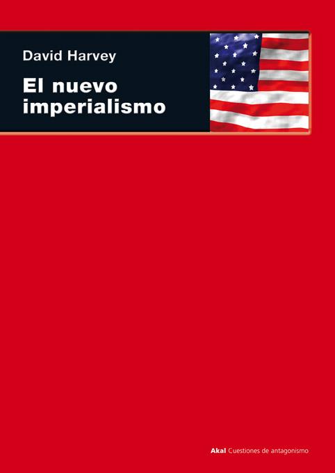 El nuevo imperialismo | 9788446020660 | Harvey, David