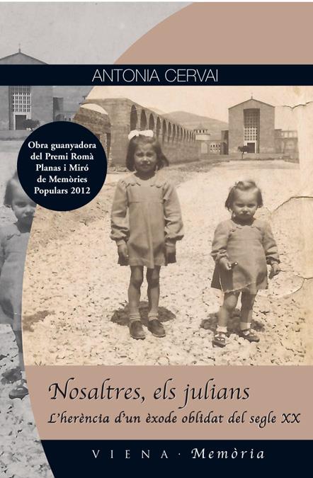 Nosaltres, els julians | 9788483307304 | Cervai, Antonia
