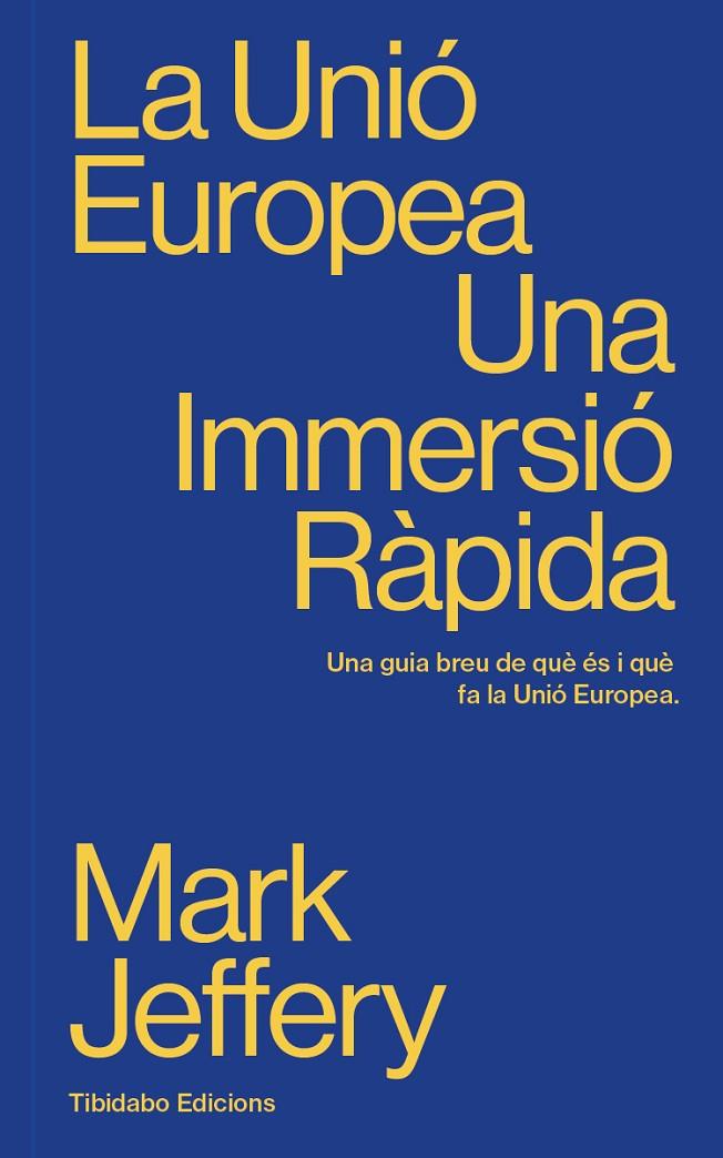 La Unió Europea | 9791387633042 | Jeffery, Mark