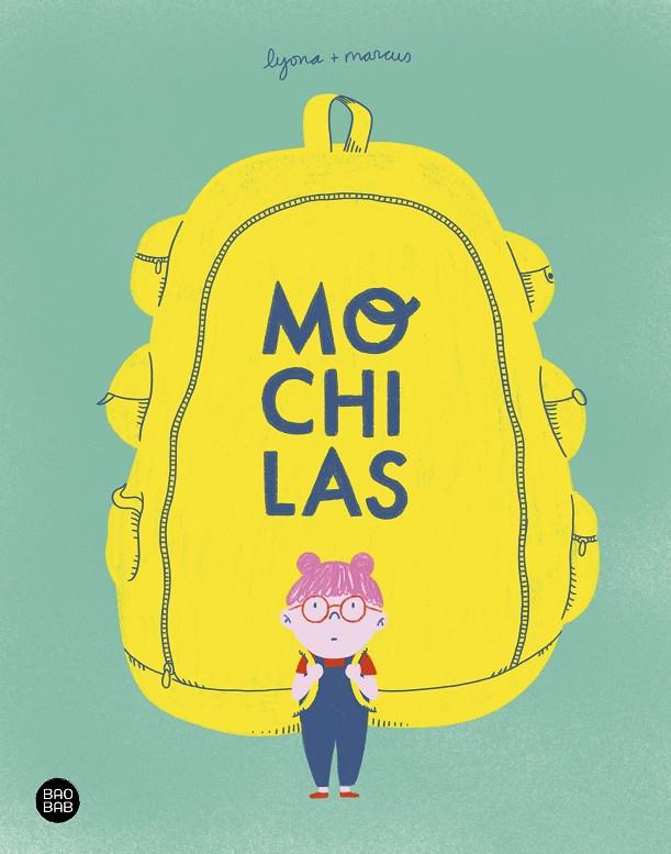 Mochilas | 9788408238980 | Lyona; Torrent Barceló, Marc