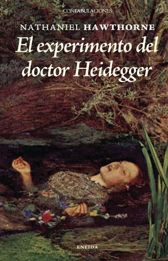 El experimento del Dr. Heidegger | 9788492491032 | Hawthorne, Nathaniel