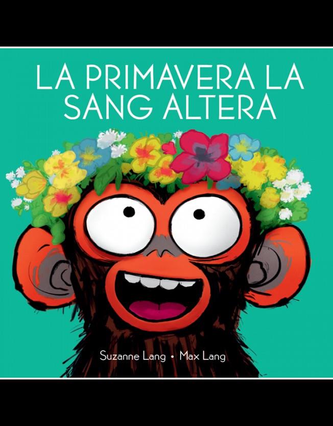 La primavera la sang altera | 9788418696350 | Lang, Suzanne