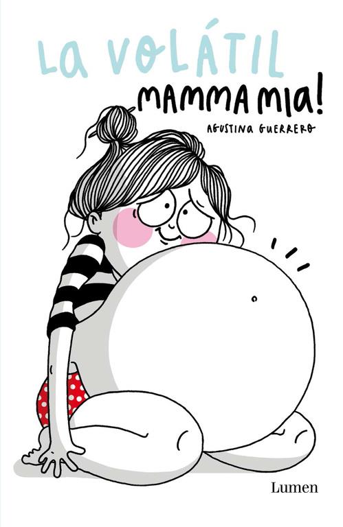 La Volátil Mamma mia! | 9788426402035 | GUERRERO,AGUSTINA