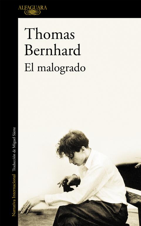 El malogrado | 9788420406909 | BERNHARD, THOMAS