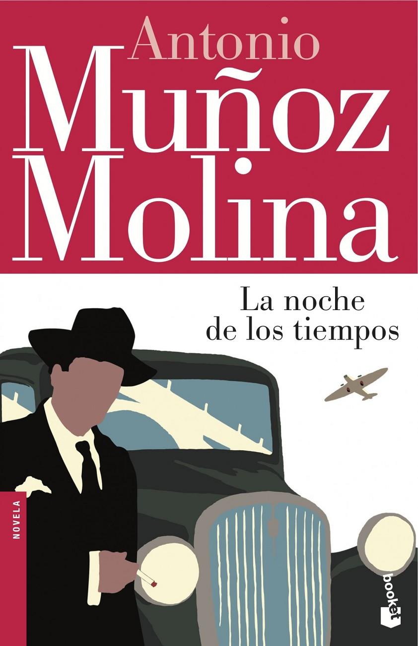 La noche de los tiempos | 9788432251009 | Muñoz Molina, Antonio 