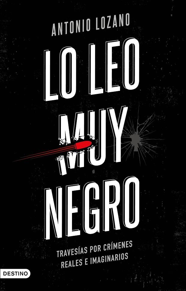 Lo leo muy negro | 9788423358601 | Lozano Sagrera, Antonio