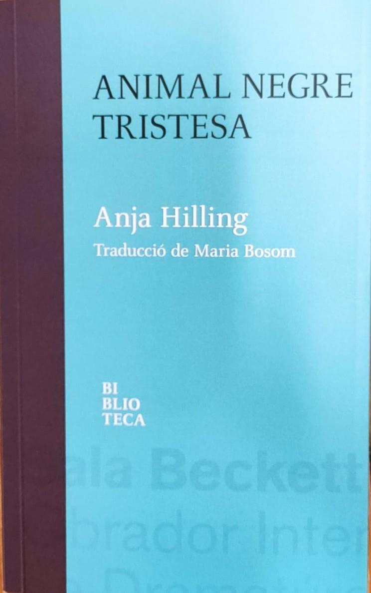 Animal negre tristesa | 9788412360677 | Hilling, Anja
