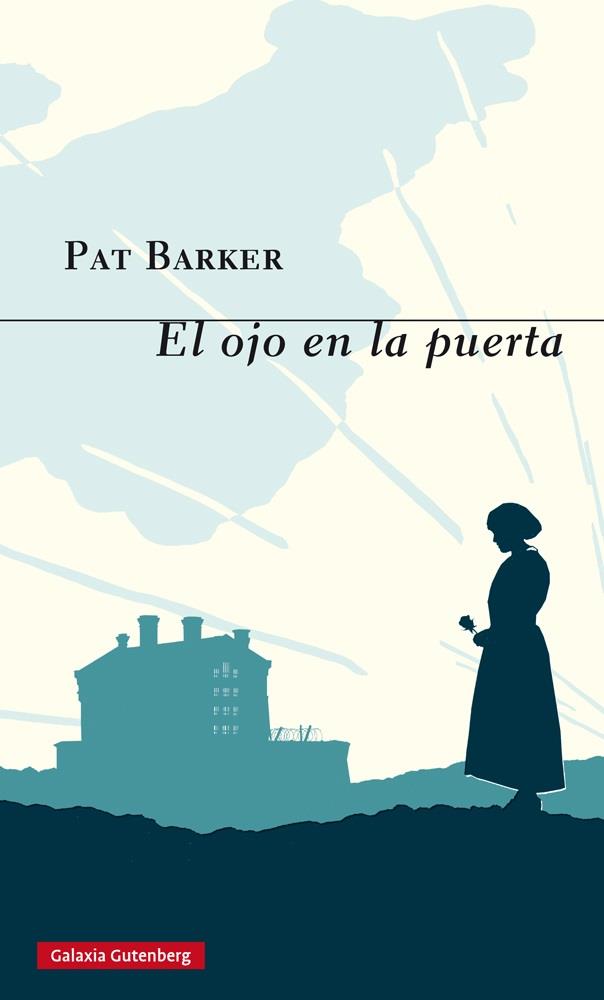 El ojo en la puerta | 9788416252220 | Barker, Pat