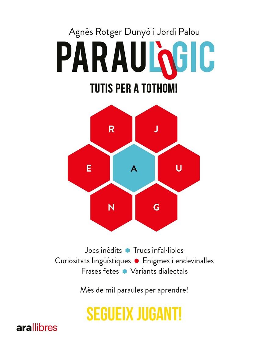Paraulògic. Tutis per a tothom! | 9788418928901 | Rotger i Dunyó, Agnès/Palou i Masip, Jordi