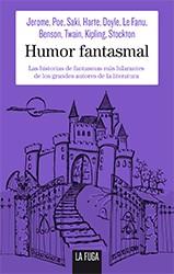 Humor fantasmal | 9788494309670 | VV.AA