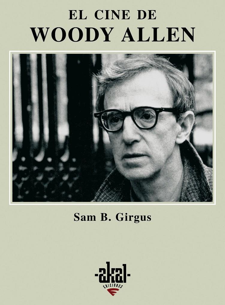 El cine de Woody Allen | 9788446021780 | Girgus, Sam B.