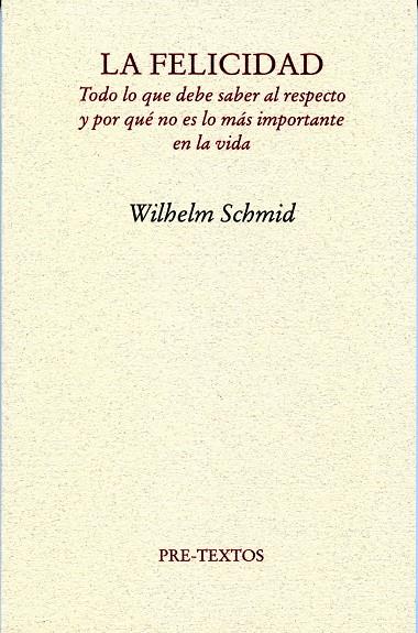 La felicidad | 9788492913459 | Schmid, Wilhelm