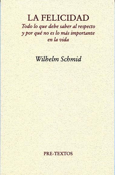 La felicidad | 9788492913459 | Schmid, Wilhelm