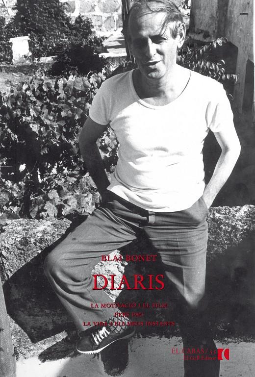 Diaris. La motivació i el film / Pere Pau / La vida i els meus instants | 9788494285530 | Bonet, Blai
