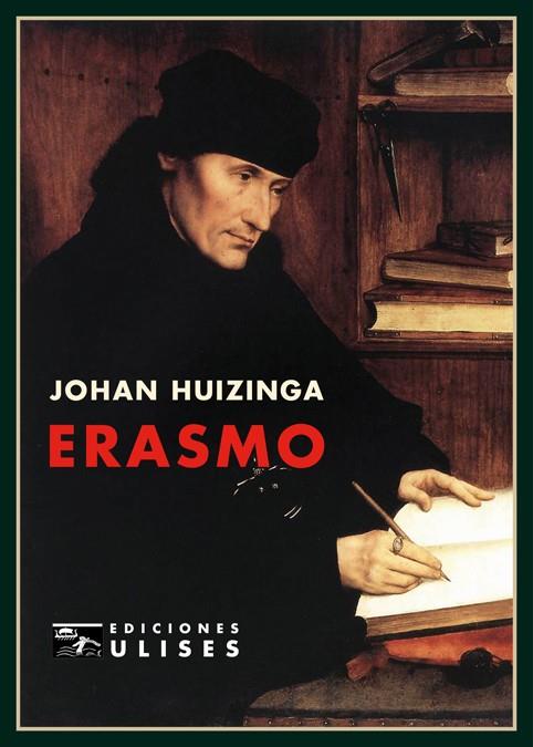 Erasmo | 9788494100215 | Johan Huizinga