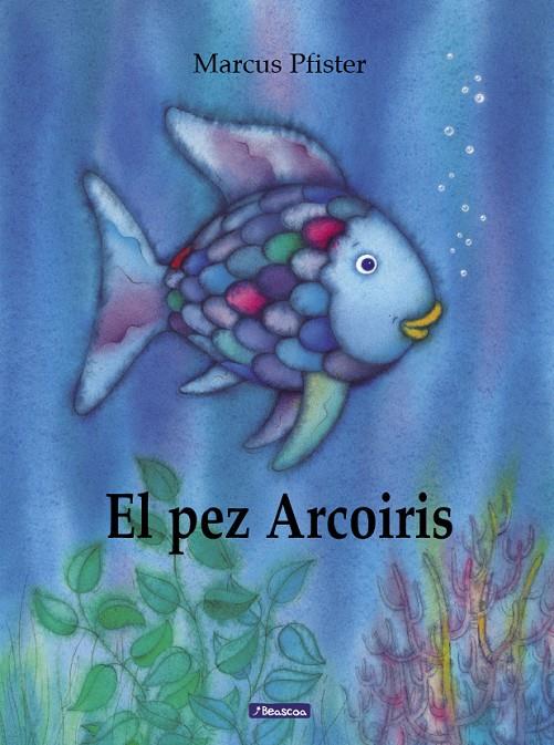El pez Arcoíris (El pez Arcoíris) | 9788448821913 | Pfister, Marcus