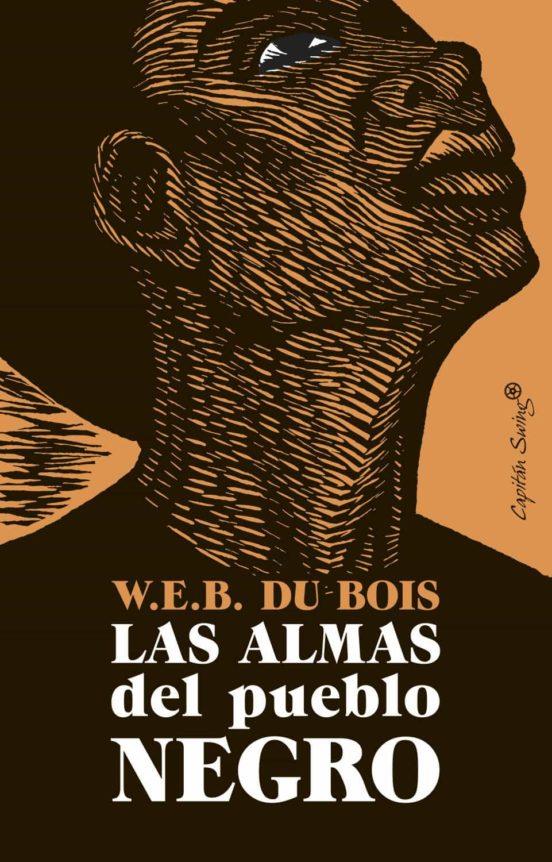 Las almas del pueblo negro | 9788412197990 | Du Bois, W.E.B