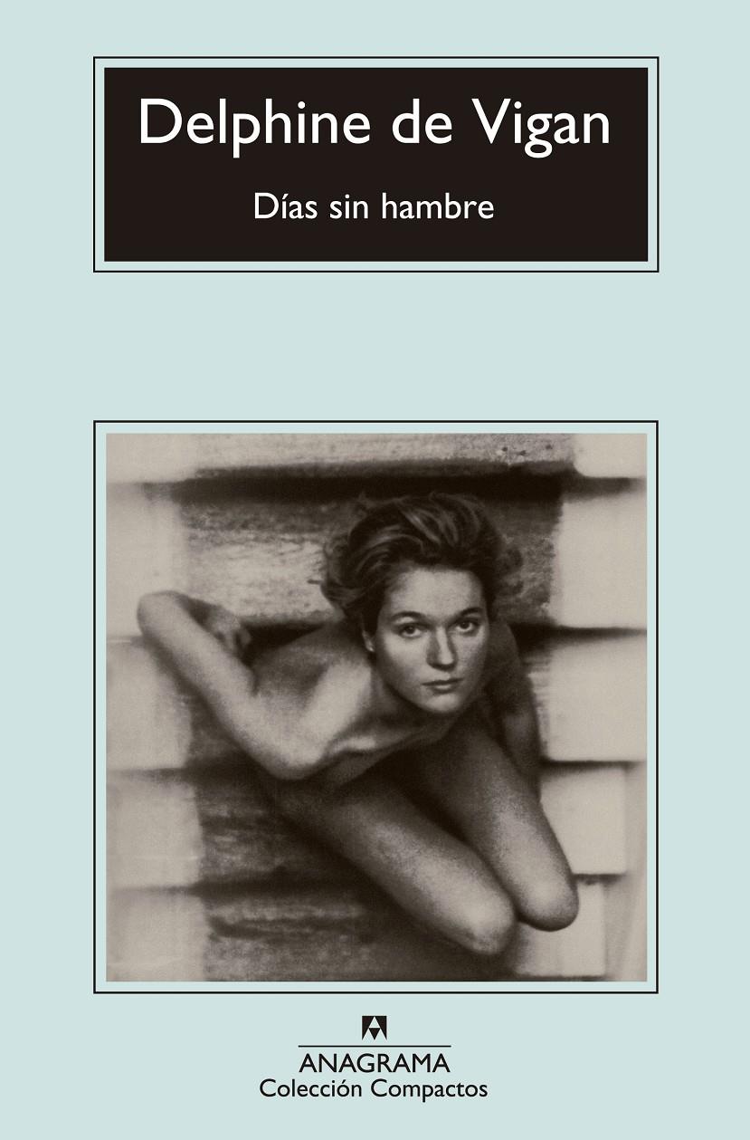 Días sin hambre | 9788433977526 | Vigan, Delphine de