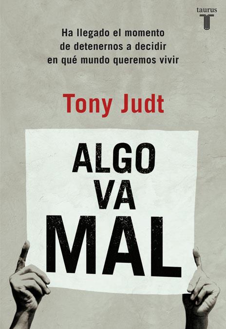 ALGO VA MAL ( MINOR) | 9788430602254 | JUDT,TONY