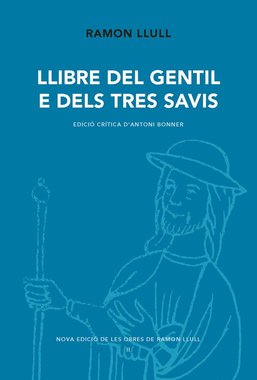 Llibre del gentil e dels tres avis | 9788498838077 | Llull, Ramon/Bonner, Antoni