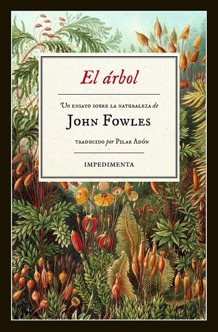 El árbol | 9788415979975 | Fowles, John