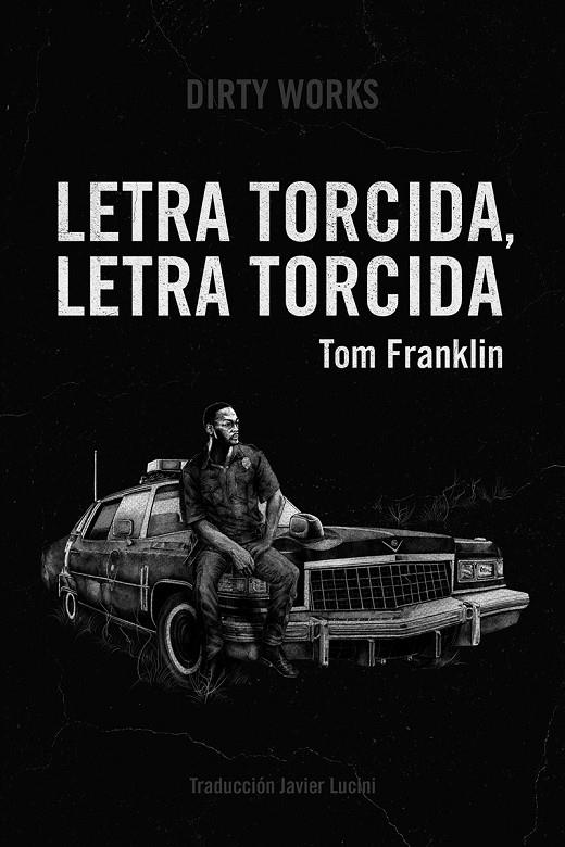 Letra torcida letra torcida | 9788412112832 | Franklin, Tom