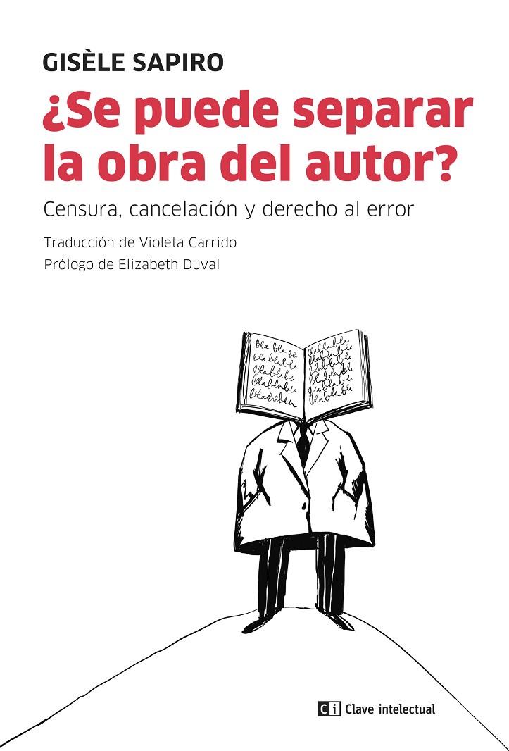 ¿Se puede separar la obra del autor? | 9788412328578 | Sapiro, Gisèle
