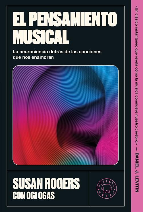 El pensamiento musical | 9791387748791 | Rogers, Susan/Ogas, Ogi
