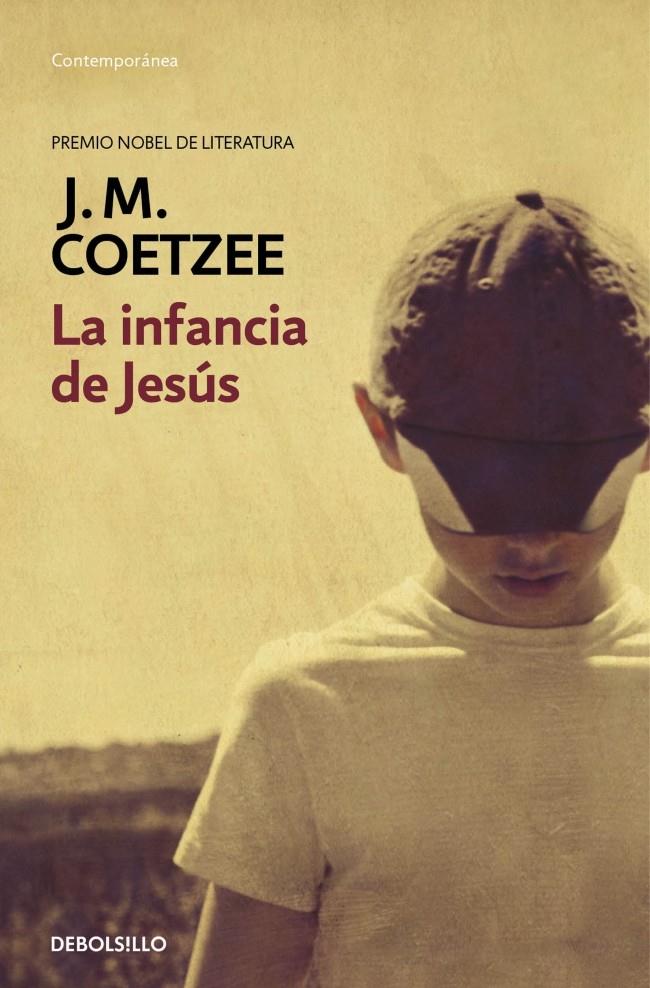 La infancia de Jesús | 9788490622360 | Coetzee, J.M.