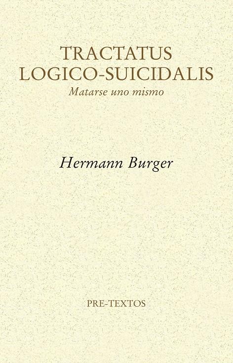 Tractatus Logico-Suicidalis | 9788416906178 | Burger, Hermann