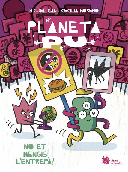 Planeta PU 2. No et mengis l'entrepà! | 9788410158276 | Can, Miguel/Moreno, Cecilia