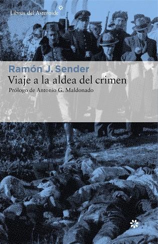 Viaje a la aldea del crimen | 9788416213634 | Sender, Ramón J.