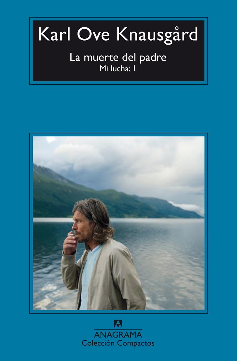 La muerte del padre | 9788433977908 | Knausgård , Karl Ove